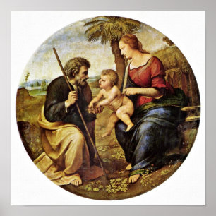 Raffael - Holy Family under a palm tree Tondo Poster