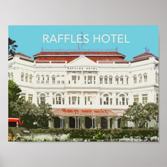 Raffles Hotel Landmark Poster (Front)
