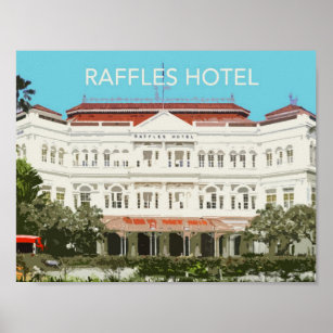 Raffles Hotel Singapore Poster