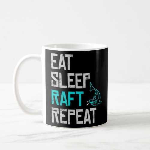 Raft Game Eat Sleep Raft Repeat Funny Shark Attack Coffee Mug