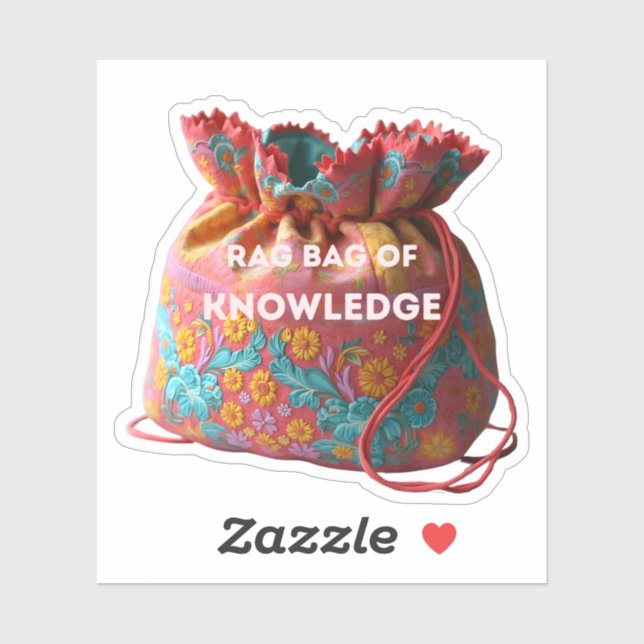 Rag bag of knowledge sticker (Sheet)