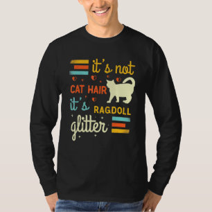 Ragdoll Cat Cat Shedding Rag Doll Cat Pet Owner T-Shirt