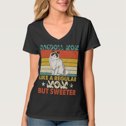Ragdoll Mom Funny Cat Mom Definition Cat Mother T_Shirt