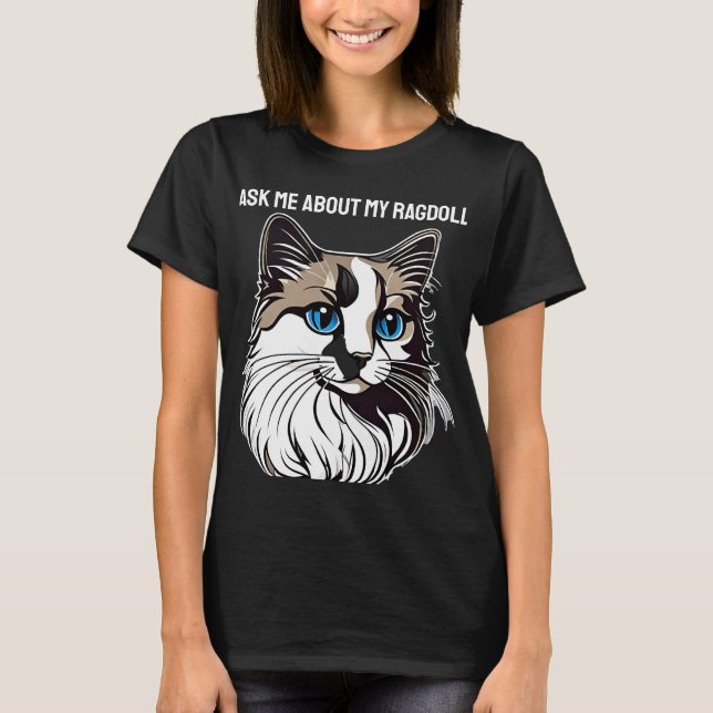 Ragdoll Owner T-Shirt (Front)