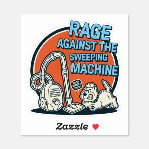 Rage Against the Sweeping Machine Orange Die Cut Sticker