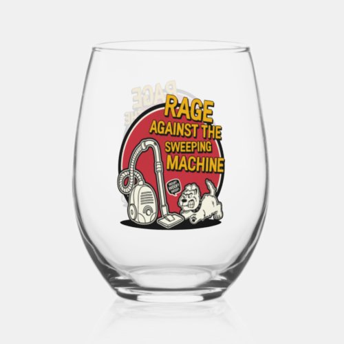 Rage Against the Sweeping Machine Red Single Stemless Wine Glass