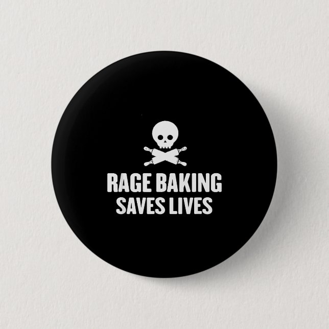 Rage Baking Saves Live Skull Funny Baker Cook Chef Button (Front)