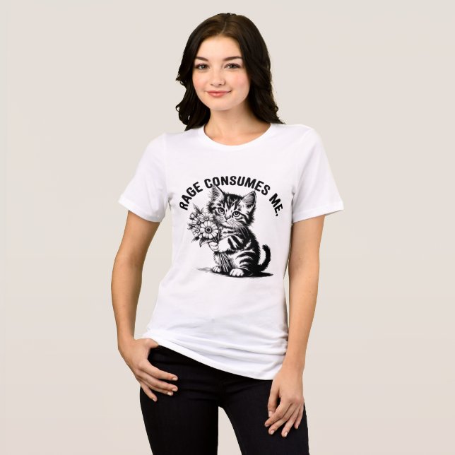 Rage Consumes Me – Cute but Chaotic Cat Tri-Blend Shirt (Front Full)