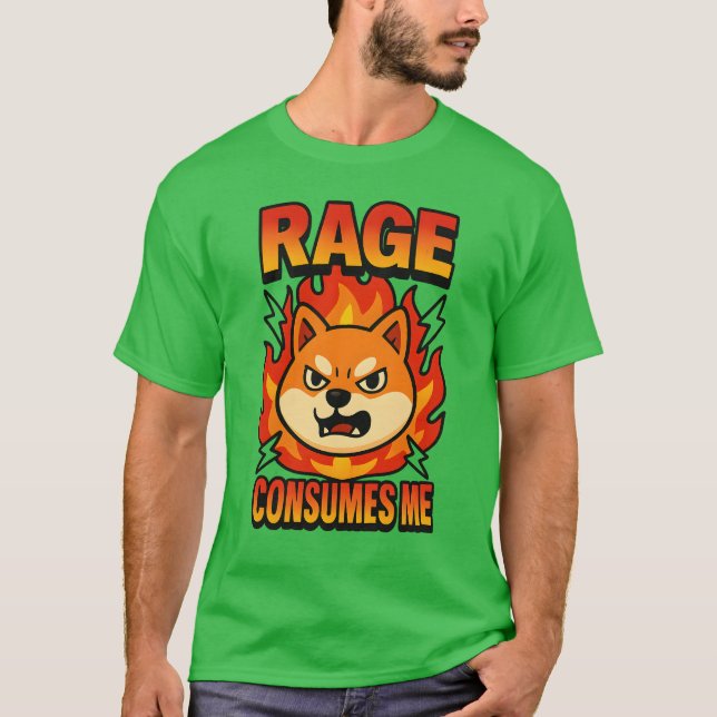Rage consumes me T-Shirt (Front)