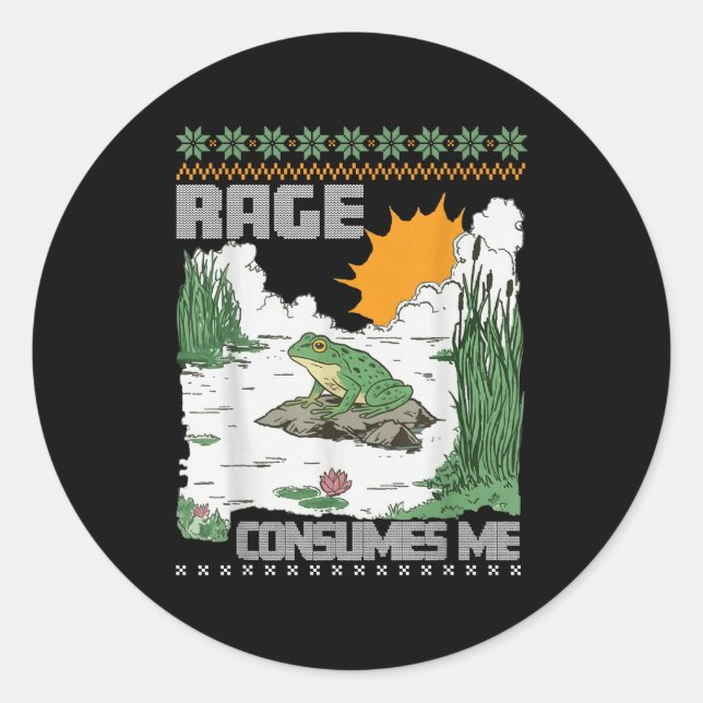 Rage Consumes Me Ugly Christmas Sweaters Funny Fro Classic Round Sticker (Front)