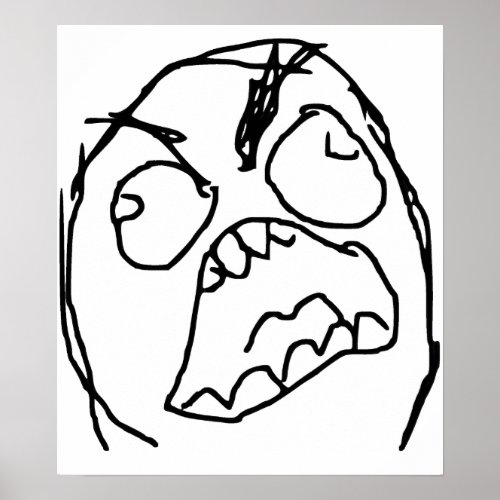 Rage Guy Angry Fuu Fuuu Rage Face Meme Poster