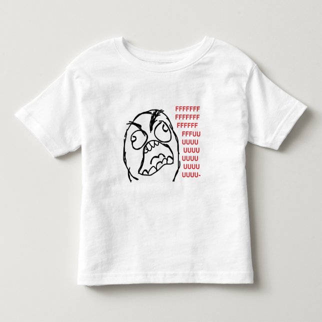 Rage guy fuuu fuuuu toddler t-shirt (Front)
