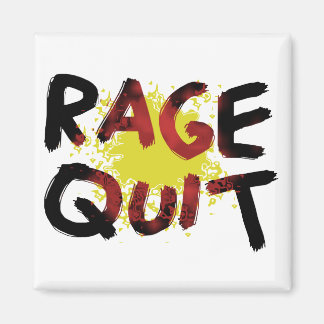 Rage Quit Magnet