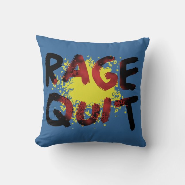 Rage Quit Throw Pillow (Front)