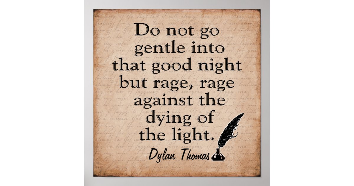 dylan thomas quotes rage against the dying of the light