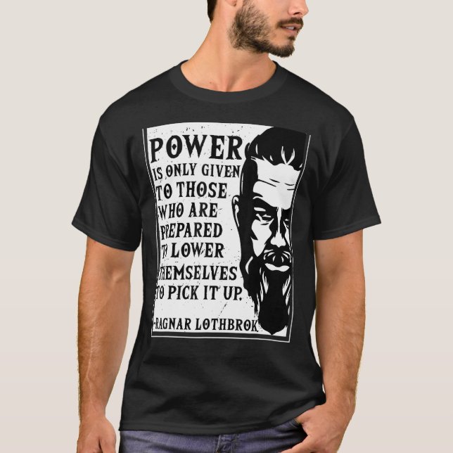 Ragnar Lothbrok Vikings Quote Novelty Graphic T-Shirt (Front)