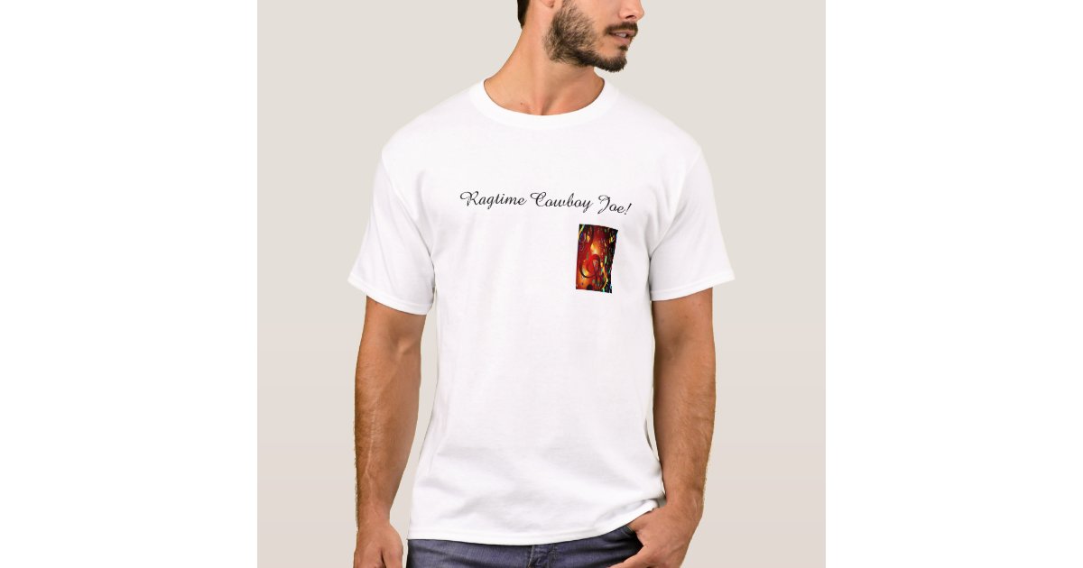 Ragtime Cowboy Joe! T-Shirt