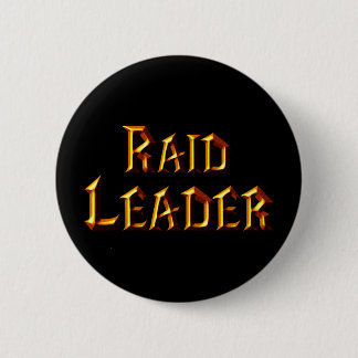 Raid Leader Pinback Button