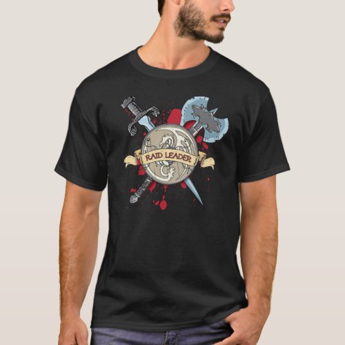 RAID LEADER Tattoo _ Sword Axe and Shield T_Shirt