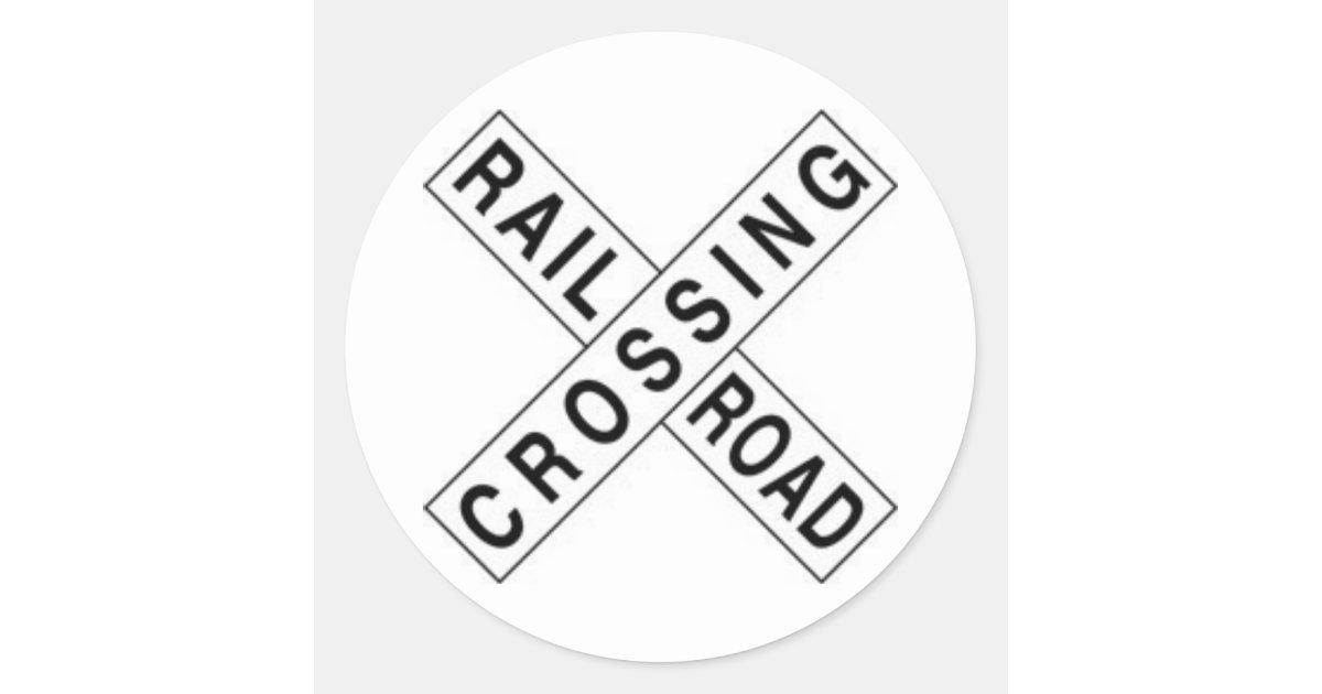 RAIL ROAD CROSSING CLASSIC ROUND STICKER | Zazzle