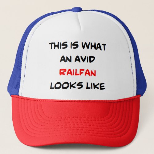 railfan avid trucker hat