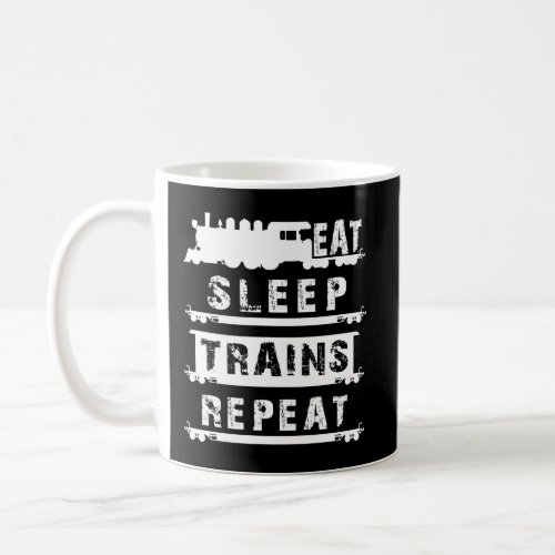 Railfan Outfit Gift For Him Men Boys Eat Sleep Tra Coffee Mug