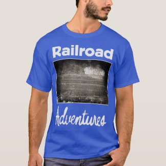 Railroad Adventures T-Shirt