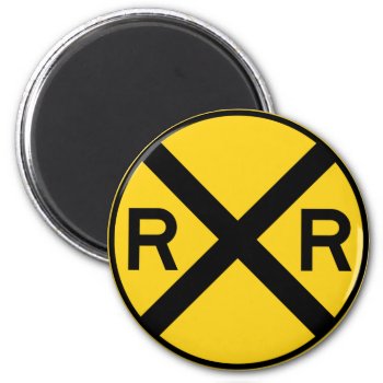 Railroad Crossing Highway Sign Magnet by wesleyowns at Zazzle