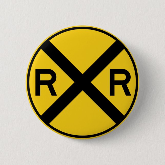 Railroad Crossing Highway Sign Pinback Button (Front)
