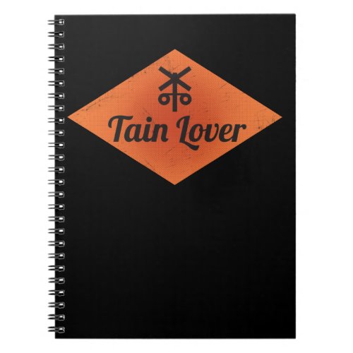 Railroad Crossing Train Lover Railroader Notebook