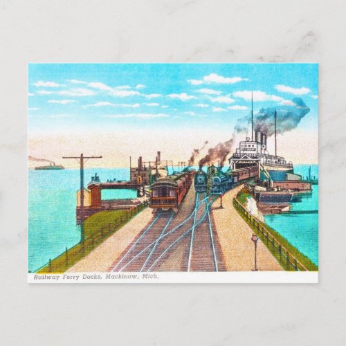 Railroad Ferry Docks Mackinaw Michigan Postcard