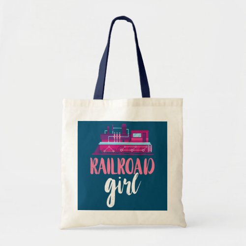 Railroad Girl Locomotive Woman Train Lover Tote Bag