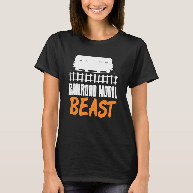 Railroad Model Beast Extreme Builder Hobby Power T-Shirt (Front)
