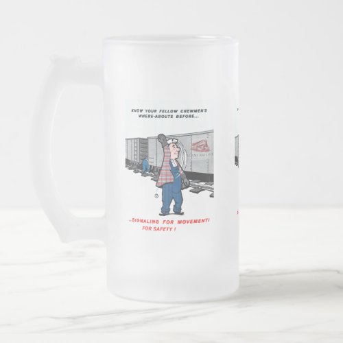 Railroad Safety Comes First Vintage    Frosted Glass Beer Mug
