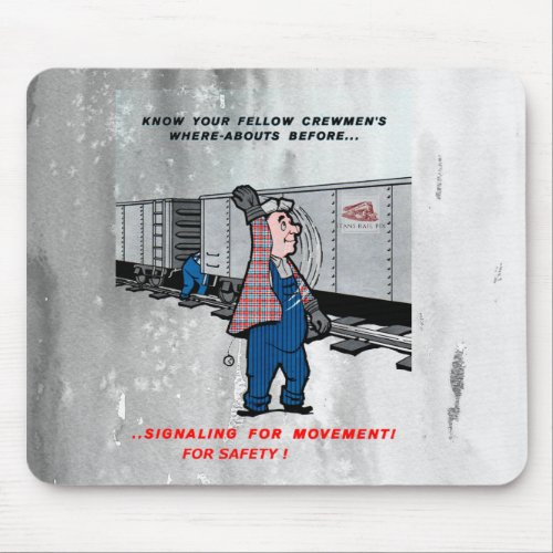 Railroad Safety Comes First Vintage  Mouse Pad