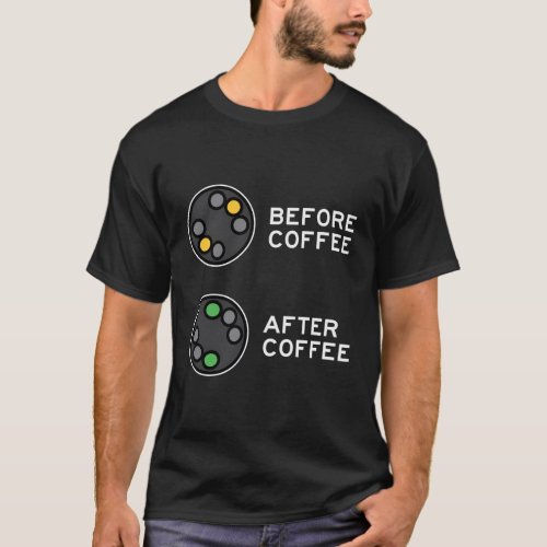 Railroad Signal Before Coffee After Coffee Railfan T_Shirt