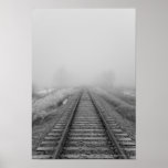 Railroad Tracks Fade Into The Morning Fog Poster at Zazzle