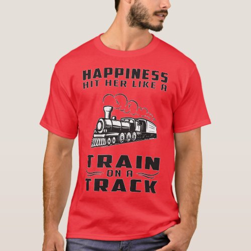 Railroad train locomotive trains funny cool saying T_Shirt