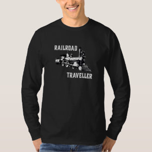 Railroad Traveller Steam Train  Locomotive Enginee T-Shirt