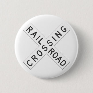 RailroadCrossing Sign Pinback Button