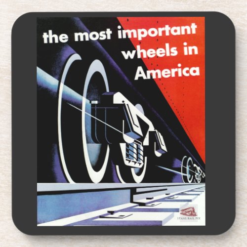 Railroads_Most Important Wheels in America   Beverage Coaster