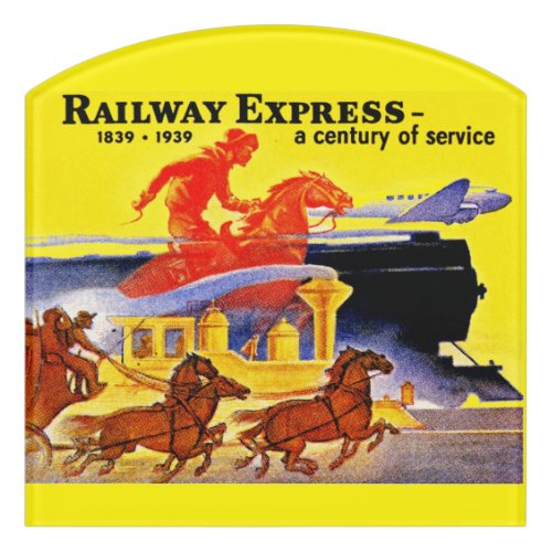  Railway Express a century of service   Door Sign