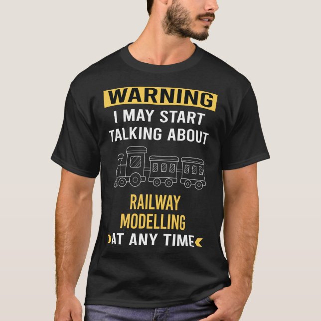 Railway Modelling Model Railroading Train Trains T-Shirt (Front)