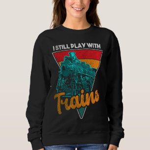 Railways Train Model Railroad Fan Railfan Love   2 Sweatshirt