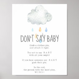 Rain Cloud Boy Don't Say Baby Game Sign | Zazzle