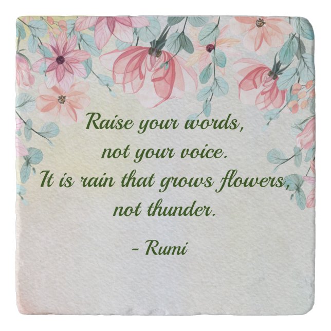 Rain Grows Flowers Rumi Quote Trivet (Front)