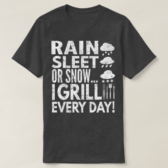 Rain Sleet Or Snow  T-Shirt (Design Front)