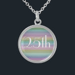 Rainbow 25th Wedding Anniversary Sterling Silver Necklace<br><div class="desc">A chic and modern,  striped,  rainbow pattern,  with the numbers for a 25th Wedding Anniversary,  in white text with a gray drop shadow.</div>