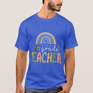 Rainbow 4th Grade Teacher Kinder Back to School 1 T-Shirt
