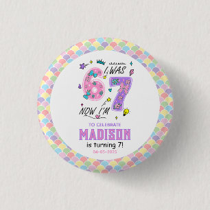 Rainbow 7th Birthday   I Was 6, Now 7   Kids Button